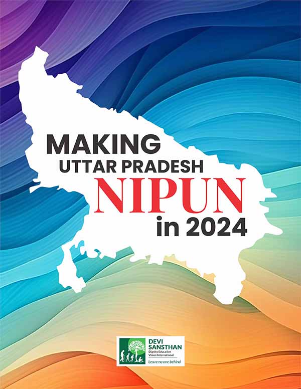 Making Uttar Pradesh Nipun in 2024
